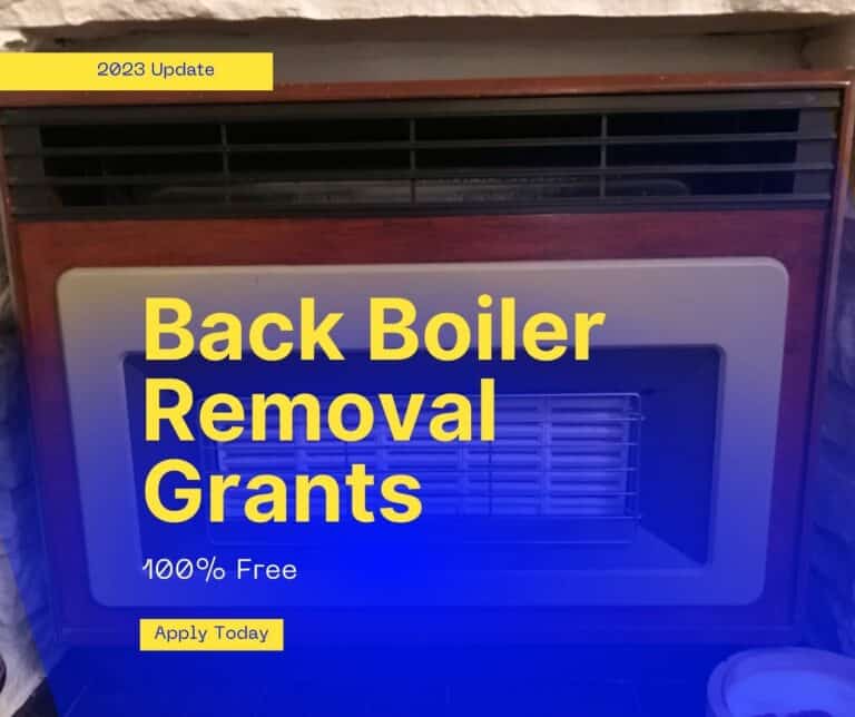 Back Boiler Removal Grant - 100% Free Boiler Upgrade Grant