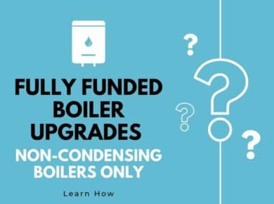 Fully Funded Non-Condensing Boiler Upgrades